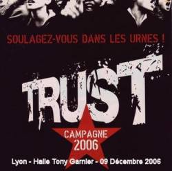 Trust : Campagne 2006